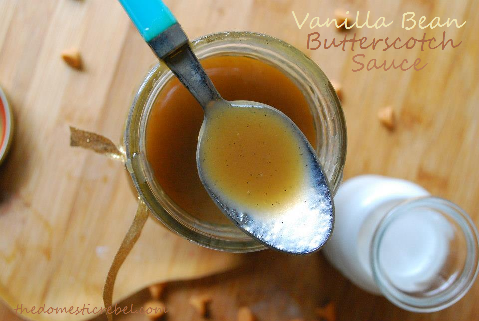 Vanilla bean butterscotch sauce