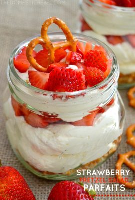 These Strawberry Pretzel Salad Parfaits are the perfect harmony of sweet, salty, creamy and crunchy. You'll love how easy this no-bake dessert recipe is!