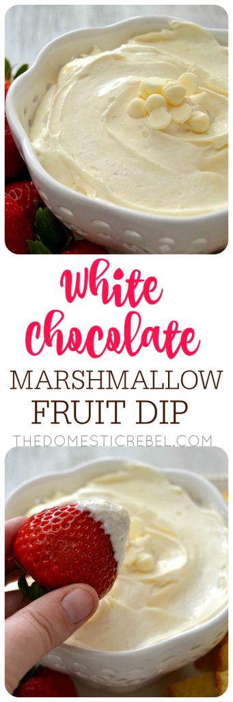 White Chocolate Marshmallow Dip collage