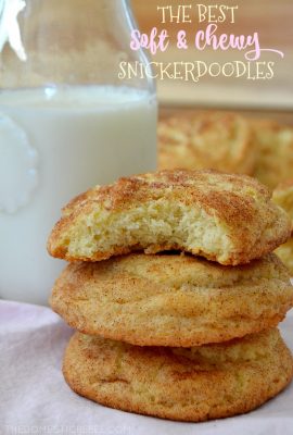 These truly are the BEST Snickerdoodle Cookies! Soft, fluffy, chewy and packed with cinnamon sugar flavor, they're SO easy, made in minutes, and don't need to chill!