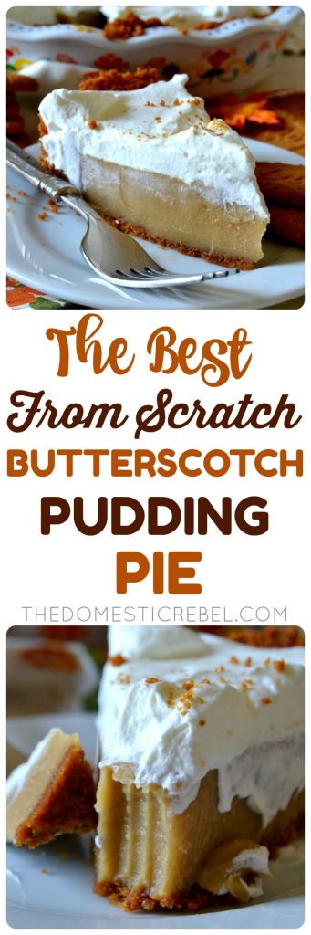 The Best From Scratch Butterscotch Pudding Pie collage