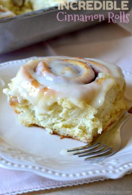These Incredible Cinnamon Rolls are my favorite recipe for fat, fluffy, soft and super cinnamon-y rolls the whole family will love! Super gooey and sweet with a cream cheese glaze, they truly are incredible!