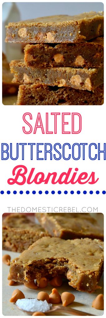 These Salted Butterscotch Blondies are irresistible, addictive and are made in entirely one pan! Buttery, soft and chewy, they're studded with butterscotch chips and sprinkled with sea salt for a delicious sweet and salty bar! 
