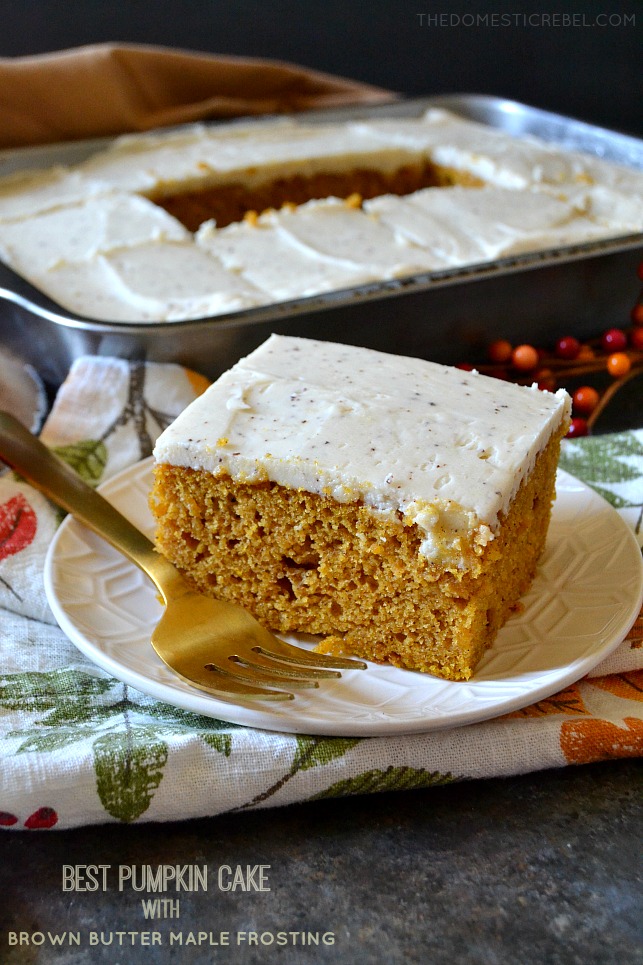 This Best Ever Pumpkin Cake is moist, tender, and perfectly spiced with an addictive, out of this world Brown Butter Maple Frosting! The combination of the pumpkin spice cake and the nutty, toasted brown butter maple icing is to die for! 