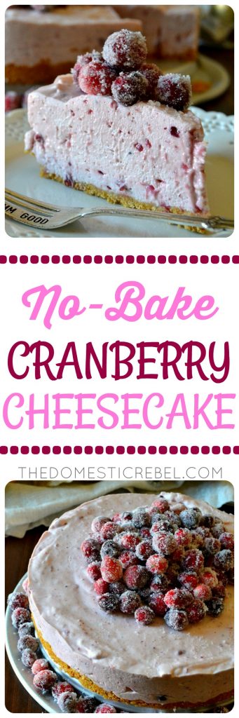 This No-Bake Cranberry Cheesecake is for serious cranberry lovers! Sweet, light and fluffy, it's made with whole berry cranberry sauce for a tasty, tart and tangy cheesecake topped with beautiful sugared cranberries! 